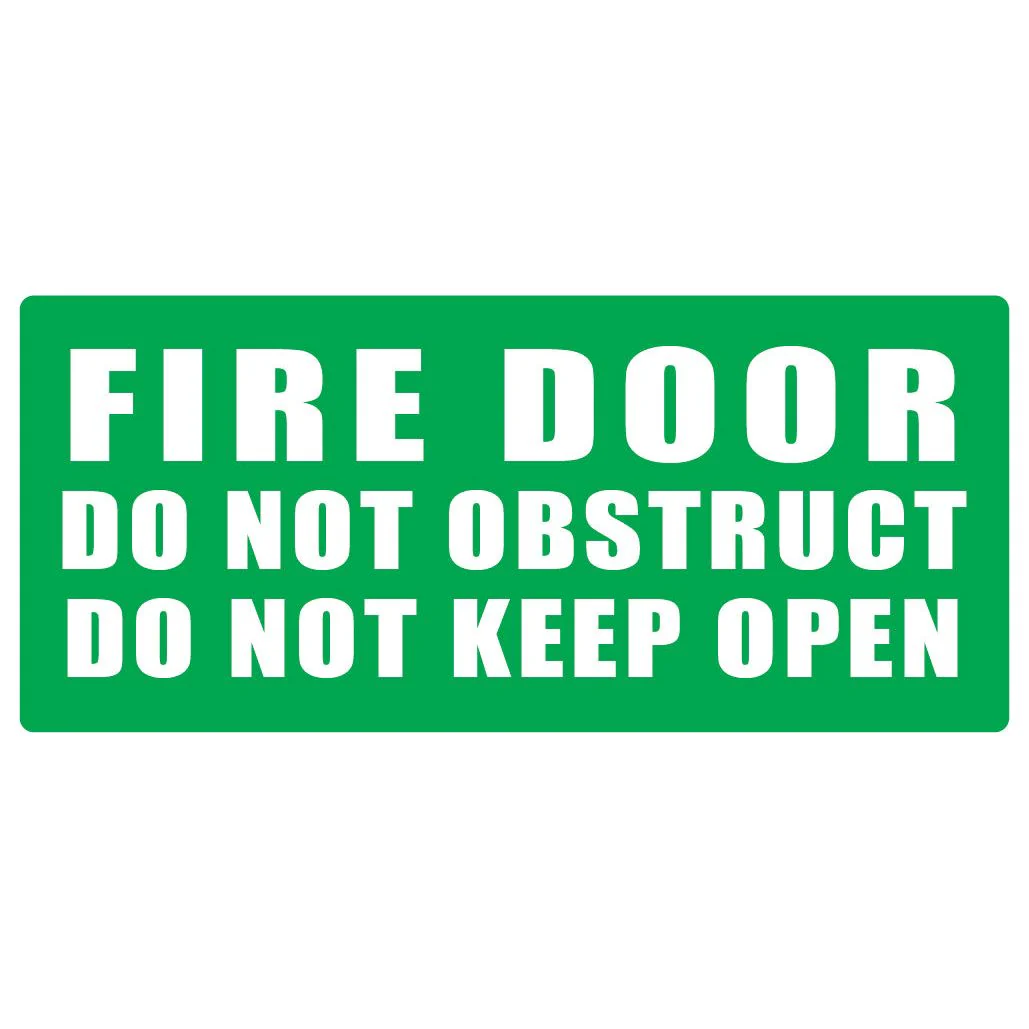 Fire Door Do Not Obstruct Do Not Keep Open - (GREEN) 365mm x 170mm - Pack of 10 (FDS-G)